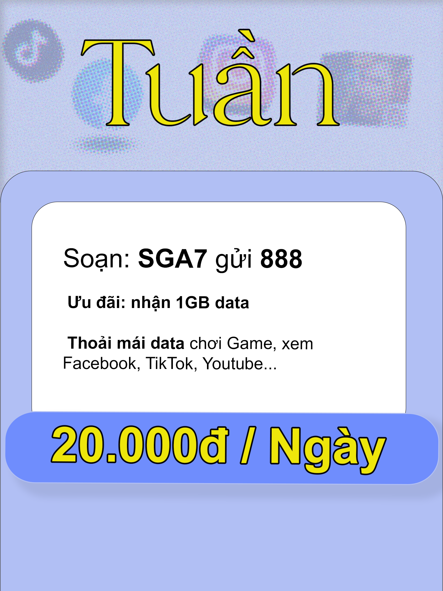 Gói Tuần SGA7